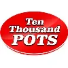 Ten Thousand Pots Ten Thousand Pots