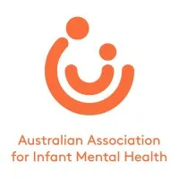 AAIMH Australian Association for Infant Mental Health AAIMH Australian Association for Infant Mental Health