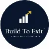 Build to Exit Build to Exit
