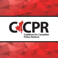Coalition for Canadian Police Reform - A registered charity