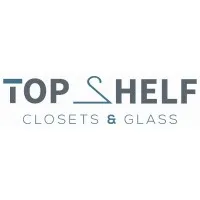 Top Shelf Closets and Glass