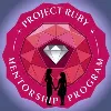Project Ruby Mentorship Program Project Ruby Mentorship Program