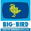 Big Bird Poultry Breeders Pvt. Ltd. Big Bird Poultry Breeders Pvt. Ltd.