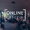 Online Offline Online Offline