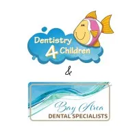 Dentistry 4 Children & Bay Area Dental Specialists Dentistry 4 Children & Bay Area Dental Specialists