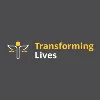 Transforming Lives Transforming Lives