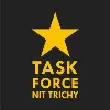 TaskForce - NIT Trichy TaskForce - NIT Trichy