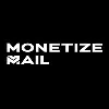 Monetize Mail Monetize Mail