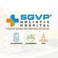 SGVP Holistic Hospital