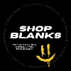 Shop Blanks