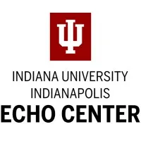IU Indianapolis ECHO Center IU Indianapolis ECHO Center