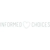Informed Choices Informed Choices