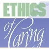 Ethics of Caring - National Nursing Ethics Conference Ethics of Caring - National Nursing Ethics Conference