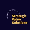 Strategic Value Solutions Strategic Value Solutions
