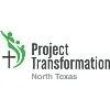 Project Transformation North Texas Project Transformation North Texas