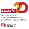 (IAALS) Institute for the Advancement of the American Legal System (IAALS) Institute for the Advancement of the American Legal System