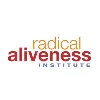 Radical Aliveness Institute Radical Aliveness Institute