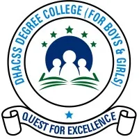 DHACSS Degree College (For Boys & Girls) DHACSS Degree College (For Boys & Girls)