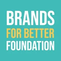 Brands For Better Foundation
