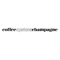 Coffee Oysters Champagne Coffee Oysters Champagne