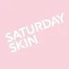 SATURDAY SKIN