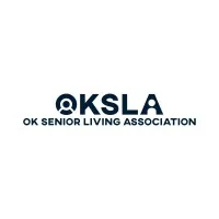 OKLAHOMA SENIOR LIVING ASSOCIATION OKLAHOMA SENIOR LIVING ASSOCIATION