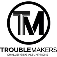 TROUBLEMAKERS