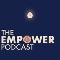 The Empower Podcast