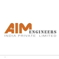 AIM ENGINEERS INDIA PVT LTD AIM ENGINEERS INDIA PVT LTD