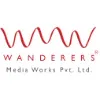 WANDERERS MEDIA WORKS Pvt. Ltd.