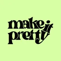 Make It Pretty