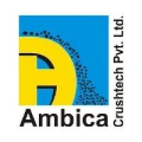 Ambica Crushtech Private Limited