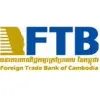 Foreign Trade Bank of Cambodia Foreign Trade Bank of Cambodia