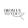 From Us to You