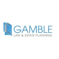 Gamble Law & Estate Planning