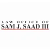 Law Office of Sam J. Saad III Law Office of Sam J. Saad III
