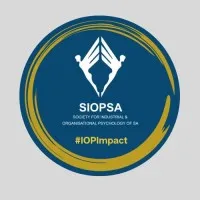 Society for Industrial & Organisational Psychology South Africa (SIOPSA) Society for Industrial & Organisational Psychology South Africa (SIOPSA)