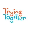 Trying Together Trying Together