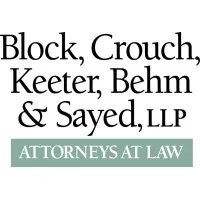 Block, Crouch, Keeter, Behm & Sayed, LLP Block, Crouch, Keeter, Behm & Sayed, LLP