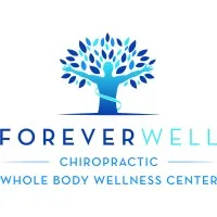 Forever Well Chiropractic - Whole Body Wellness Center