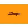 We Raise Hope We Raise Hope