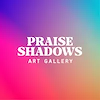 Praise Shadows Art Gallery