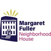 Margaret Fuller Neighborhood House Margaret Fuller Neighborhood House