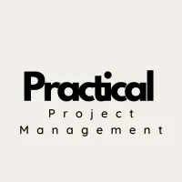 Practical Project Management