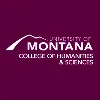 University of Montana - College of Humanities and Sciences University of Montana - College of Humanities and Sciences