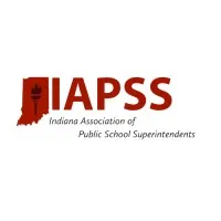 Indiana Association of Public School Superintendents Indiana Association of Public School Superintendents