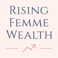 Rising Femme Wealth, LLC