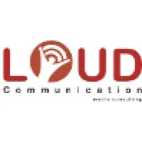 LOUD COMMUNICATION LOUD COMMUNICATION