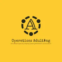 Operation: ADULTing™