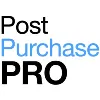 Post Purchase PRO Post Purchase PRO